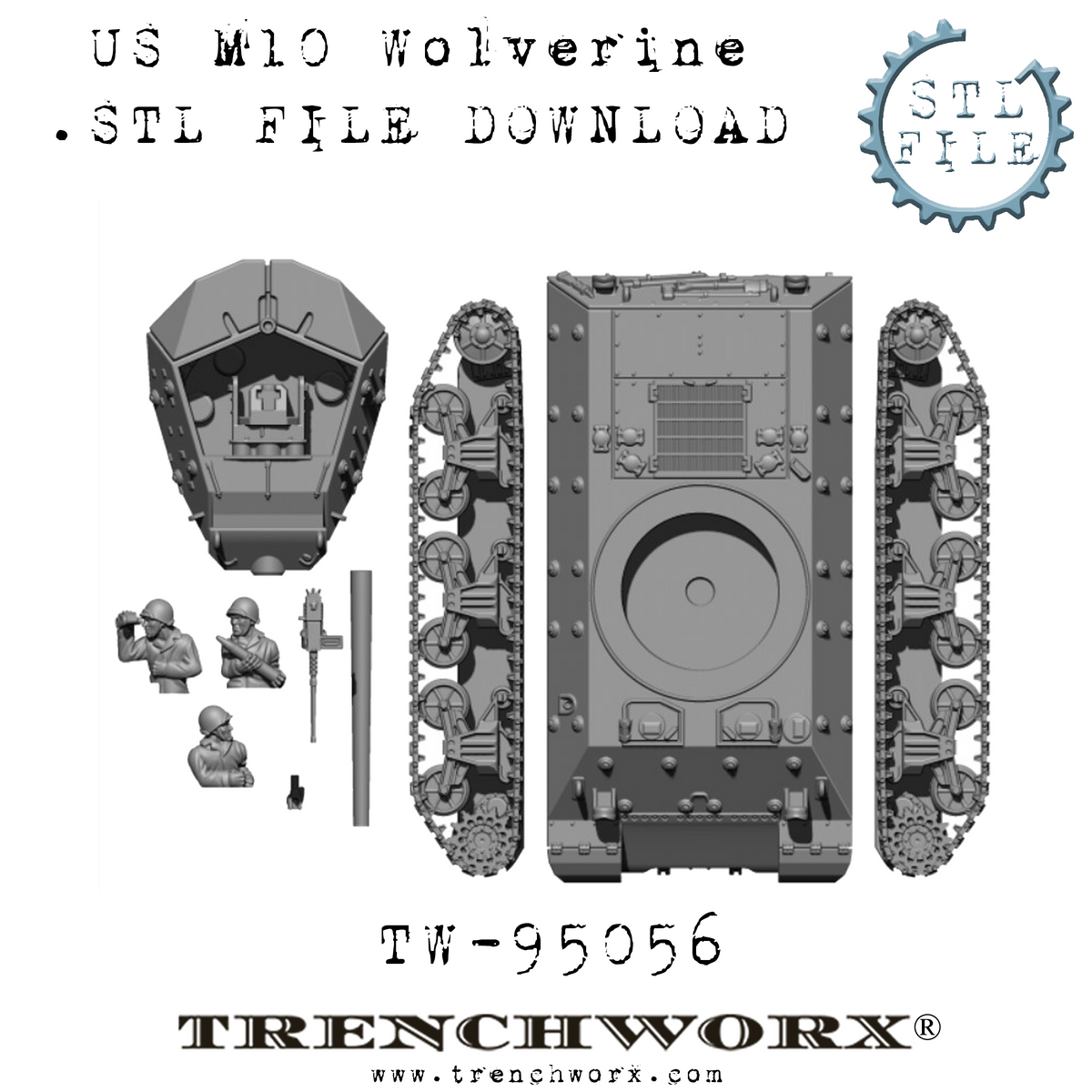US M10 Wolverine and Crew .STL Download – Trenchworx