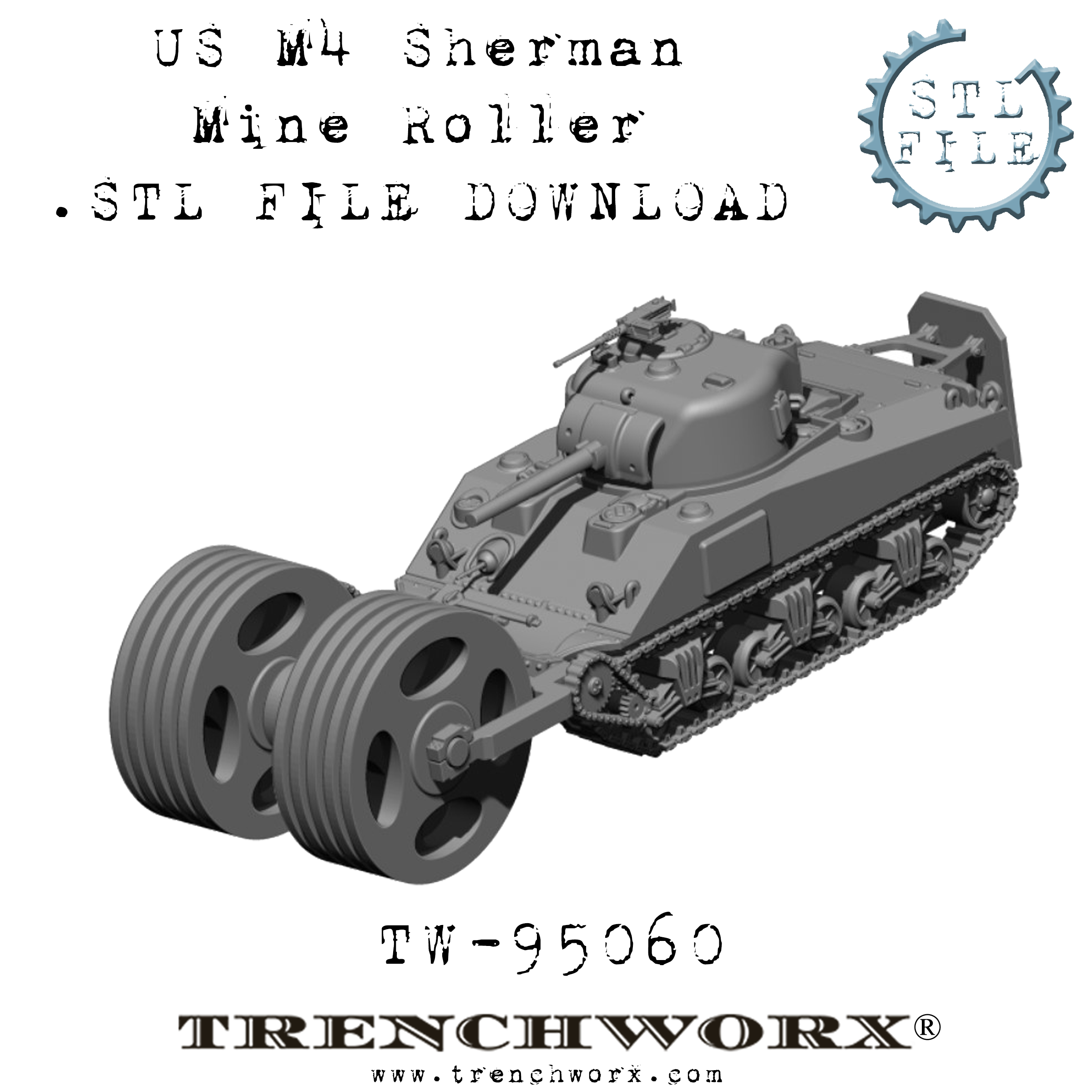 M4 Sherman Mine Roller .STL Download – Trenchworx